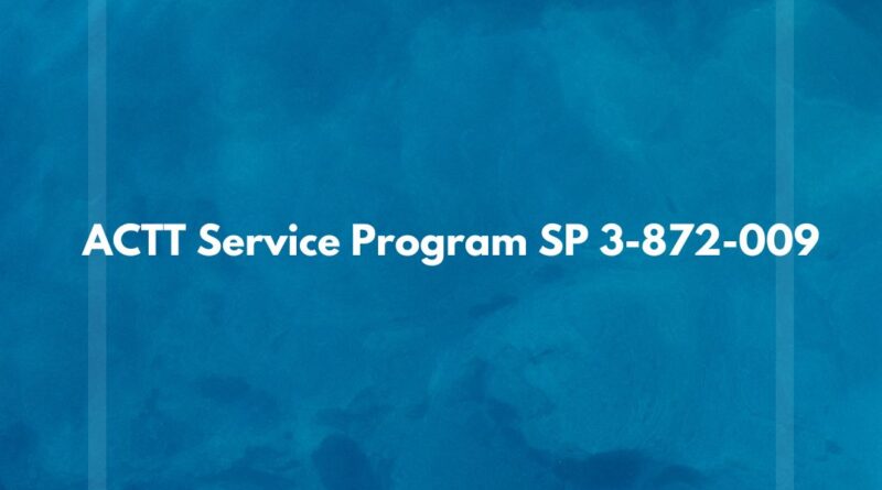 ACTT Service Program SP 3-872-009